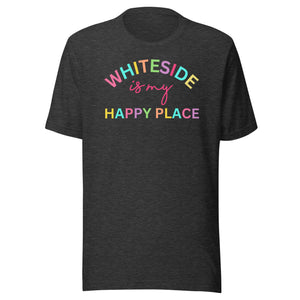 Whiteside is my happy place Unisex t-shirt