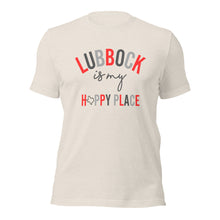 Load image into Gallery viewer, Lubbock is My Happy Place Unisex t-shirt
