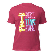 Load image into Gallery viewer, Pre-K Best Team Ever Bella Canvas Unisex t-shirt
