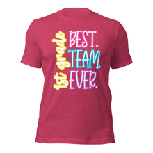 Load image into Gallery viewer, Best 1st grade team ever bella canvas Unisex t-shirt
