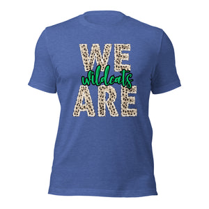 We are Wildcats Bella Canvas Unisex t-shirt