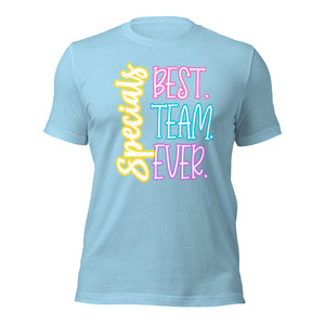 Best Specials Team Ever Bella Canvas Unisex t-shirt