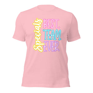 Best Specials Team Ever Bella Canvas Unisex t-shirt