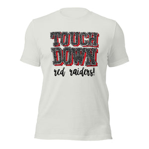 Touchdown Red Raiders Unisex t-shirt