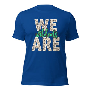 We are Wildcats Bella Canvas Unisex t-shirt