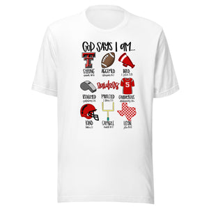 God Says I am Texas Tech Bella Canvas Unisex t-shirt