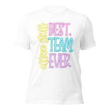 Load image into Gallery viewer, Office Staff Best Team Ever Bella Canvas Unisex t-shirt
