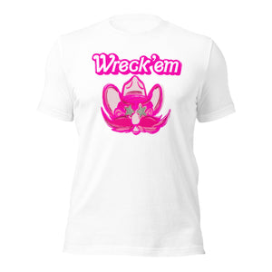 Wreck Em Pink Barbie Font Unisex t-shirt