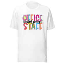 Load image into Gallery viewer, Assistant Principal Office Staff Unisex t-shirt
