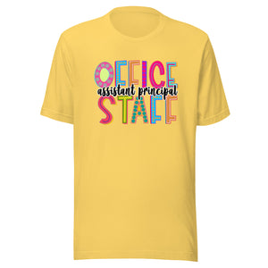 Assistant Principal Office Staff Unisex t-shirt