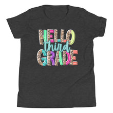 Load image into Gallery viewer, Hello Third Grade Youth Short Sleeve T-Shirt
