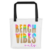 Load image into Gallery viewer, Beach Vibes Only Tote bag
