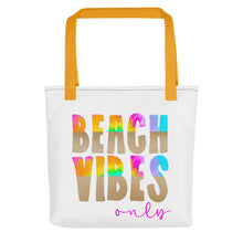 Load image into Gallery viewer, Beach Vibes Only Tote bag
