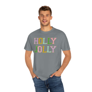 Faux Chenille Letters Holly Jolly Unisex Garment-Dyed T-shirt