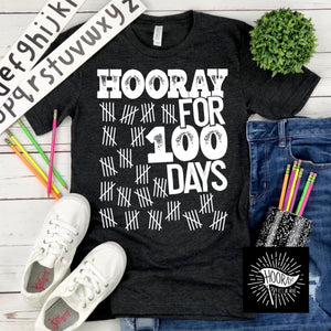 Hooray for 100 days Tee