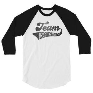 Team First Grade 3/4 sleeve raglan shirt