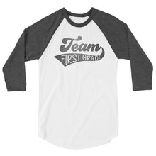 Load image into Gallery viewer, Team First Grade 3/4 sleeve raglan shirt
