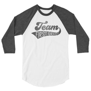 Team First Grade 3/4 sleeve raglan shirt