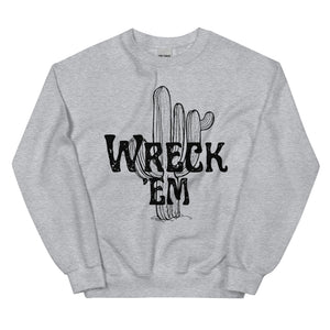 Cactus Wreck 'Em Unisex Sweatshirt