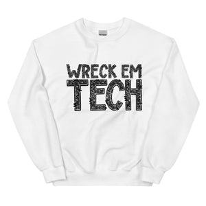 Wreck Em Tech Unisex Sweatshirt