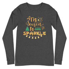 Load image into Gallery viewer, Tis the Season to Sparkle Unisex Long Sleeve Tee
