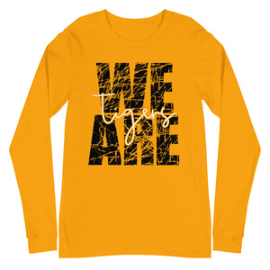 We are Tigers Unisex Long Sleeve Tee