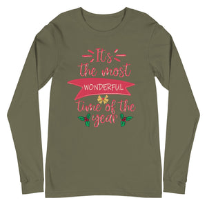 Its the most wonderful time of the year Unisex Long Sleeve Tee