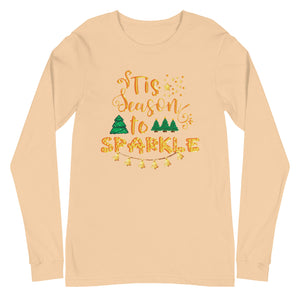 Tis the Season to Sparkle Unisex Long Sleeve Tee