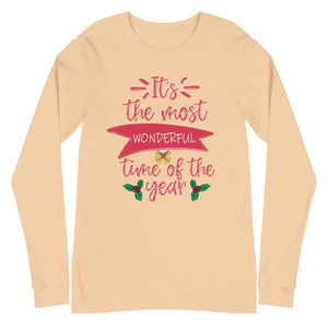 Its the most wonderful time of the year Unisex Long Sleeve Tee