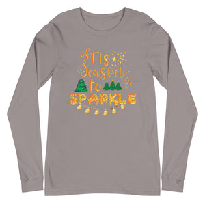 Tis the Season to Sparkle Unisex Long Sleeve Tee