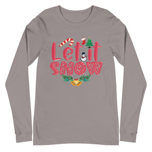 Let it Snow Unisex Long Sleeve Tee