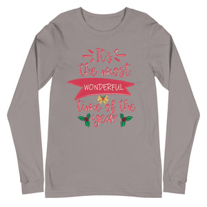 Its the most wonderful time of the year Unisex Long Sleeve Tee