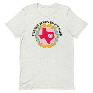 I've got Texas on my Mind Floral Bella Canva Short-sleeve unisex t-shirt