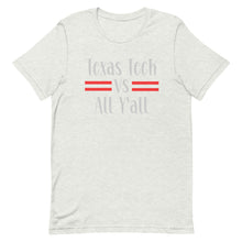 Load image into Gallery viewer, Texas Tech vs All Y&#39;all Bella Canvas Short-sleeve unisex t-shirt
