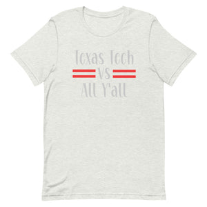 Texas Tech vs All Y'all Bella Canvas Short-sleeve unisex t-shirt