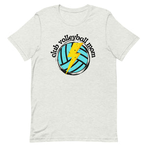 Club Volleyball Mom Bella Canvas Unisex t-shirt