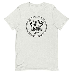 Family Vacation 2022 Bella Canvas Unisex t-shirt