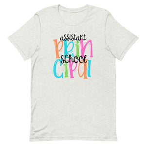 Colorful Assistant Principal Bella Canvas Unisex t-shirt