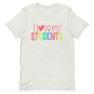 I Love My Students Bella Canvas Unisex t-shirt