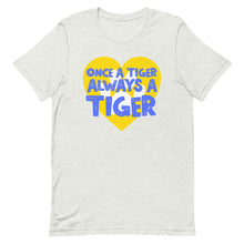 Load image into Gallery viewer, Once a Tiger Always a Tiger Bella Canvas Unisex t-shirt
