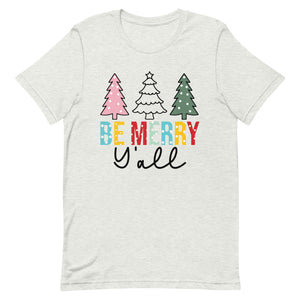 Be Merry Y'all Bella Canvas Unisex t-shirt