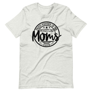Proud Wrestling Mom Bella canvas Unisex t-shirt
