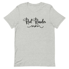 Load image into Gallery viewer, Red Raider Mom Bella Canvas Unisex t-shirt
