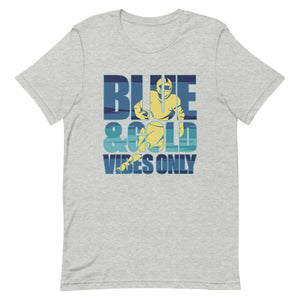 Blue and Gold Vibes Only Bella Canvas Unisex t-shirt