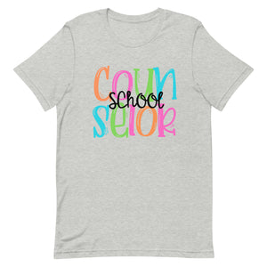 Colorful School Counselor Bella Canvas Unisex t-shirt