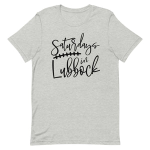 Saturdays in Lubbock Bella Canvas Unisex t-shirt