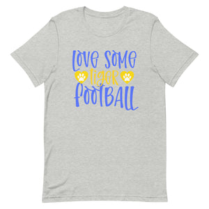 Love Some Tiger Football Bella Canvas Unisex t-shirt