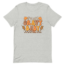 Load image into Gallery viewer, It&#39;s all Gravy Baby Thanksgiving Unisex t-shirt
