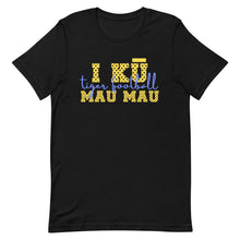 Load image into Gallery viewer, I Ku Mau Mau Frenship Tigers DOT Unisex t-shirt
