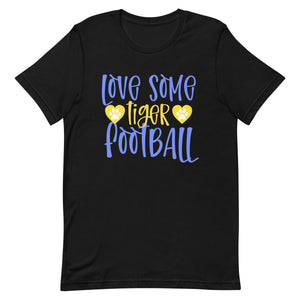 Love some Tigers Football Bella Canvas Unisex t-shirt